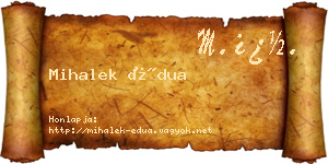 Mihalek Édua névjegykártya